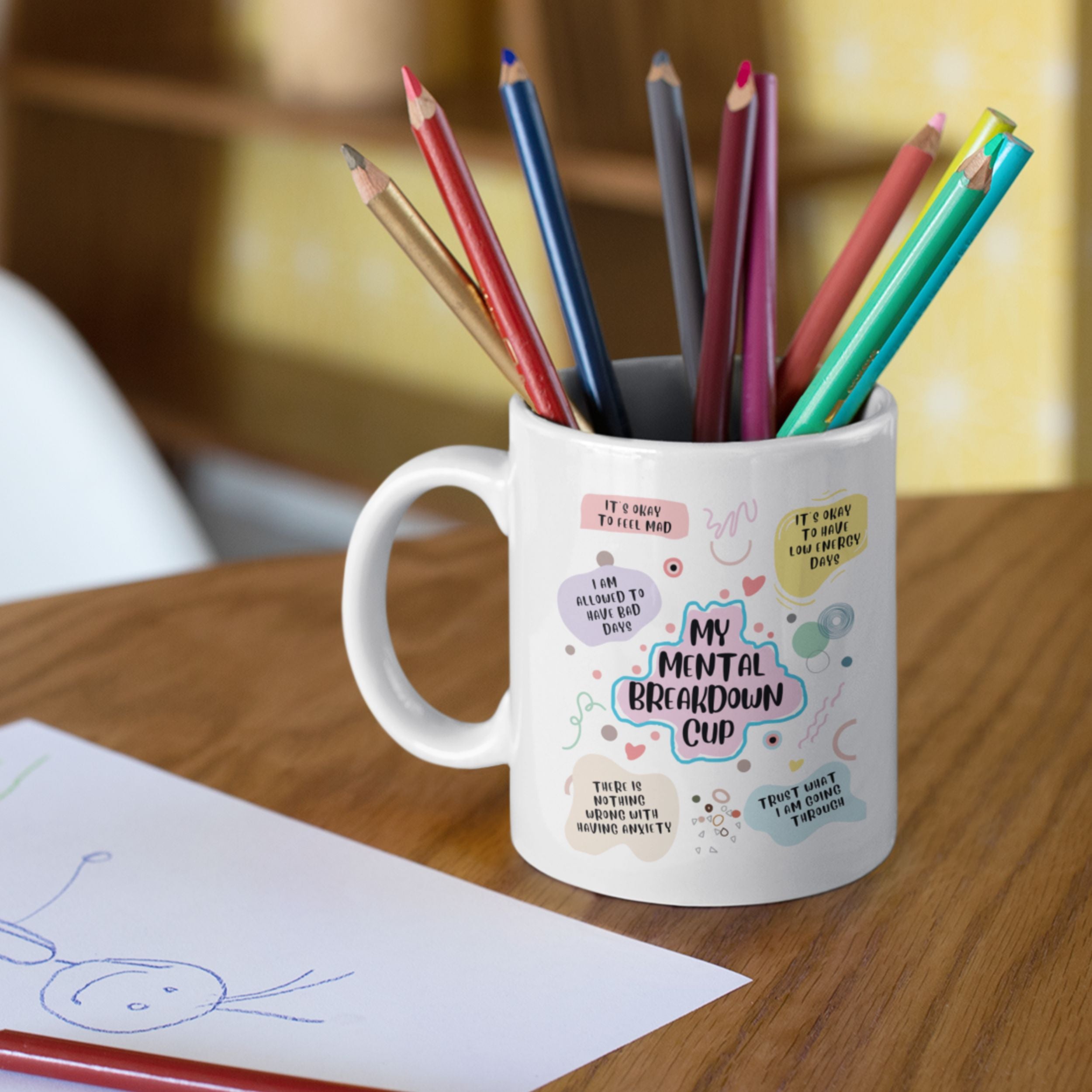 My Mental Breakdown Cup: White Glossy Mug